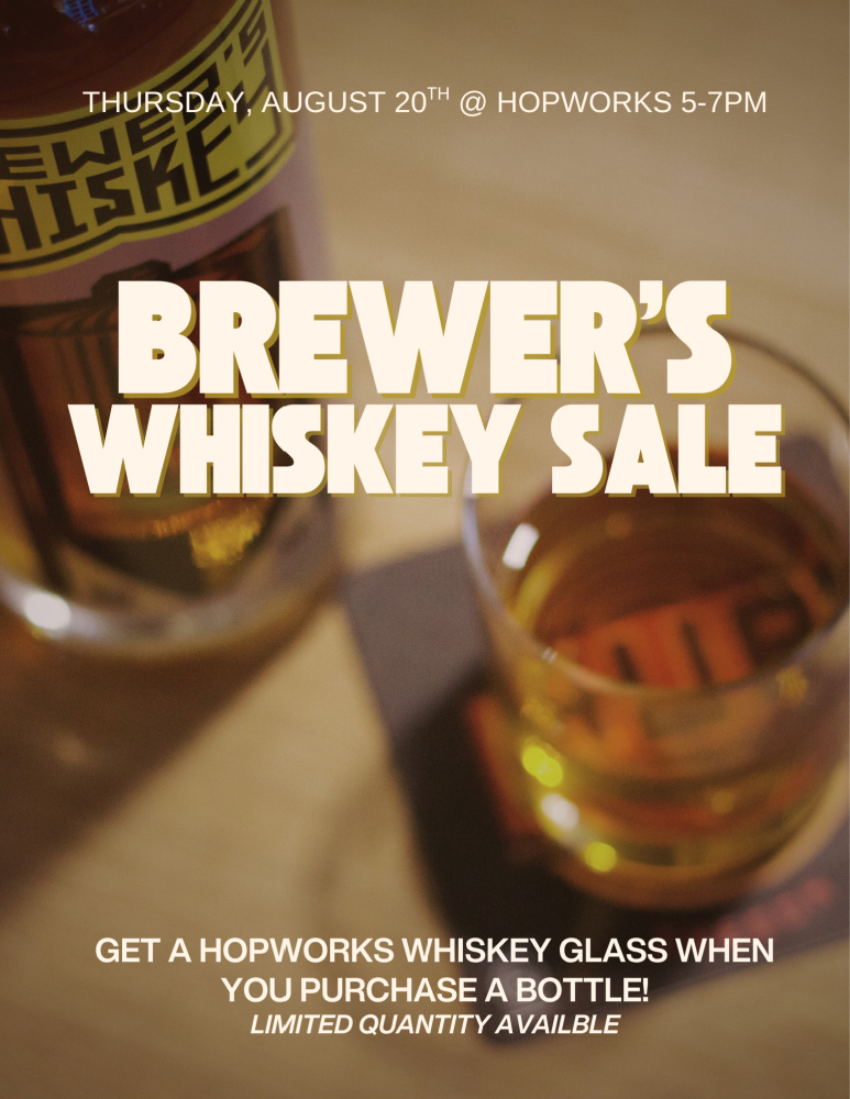 Hopworks Brewer's Whiskey Sale - August 20, 2026 - digital flyer